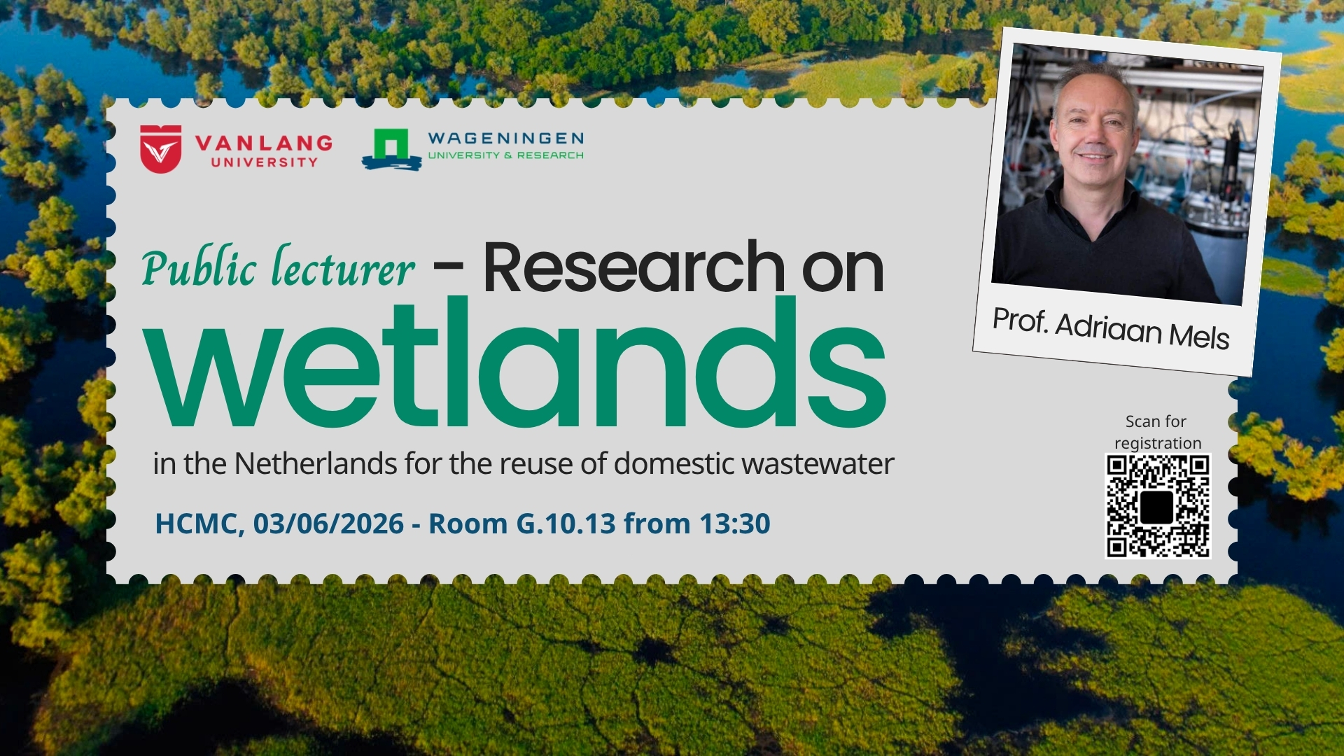 PUBLIC LECTURE - RESEARCH ON WETLANDS IN THE NETHERLANDS FOR THE REUSE OF DOMESTIC WASTEWATER