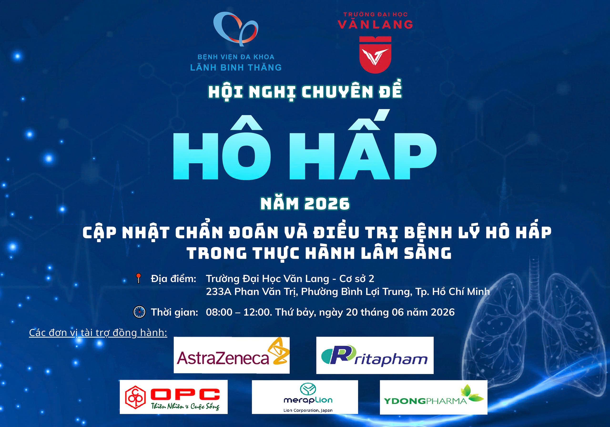 HỘI NGHỊ CHUYÊN ĐỀ HÔ HẤP - CẬP NHẬT CHẨN ĐOÁN VÀ ĐIỀU TRỊ BỆNH LÝ HÔ HẤP TRONG THỰC HÀNH LÂM SÀNG